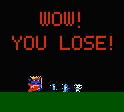 GAME OVER BUDDY!!
